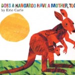 Does-a-Kangaroo-Have-a-Mother-Too-9780064436427