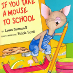 if-you-take-a-mouse-to-school