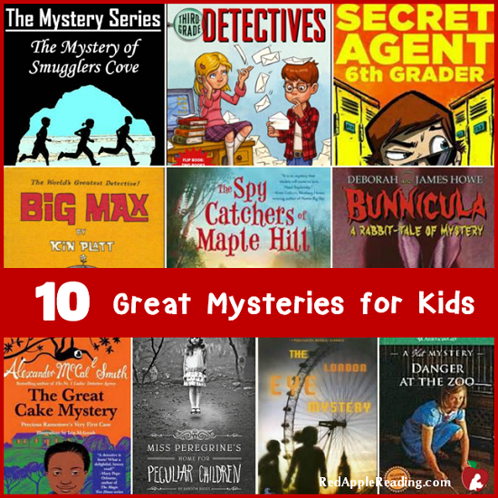 10 Great Mysteries for Kids - Red Apple Reading