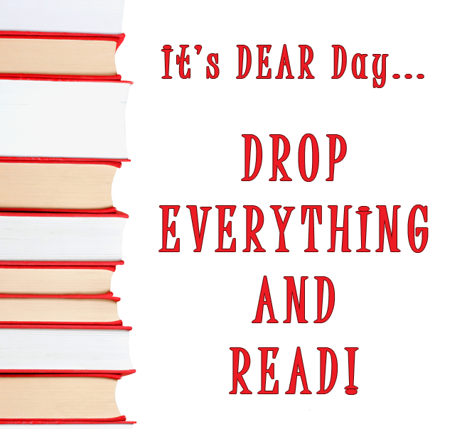 Don't Forget to Drop Everything and Read (DEAR) Today! | Red Apple Reading Express